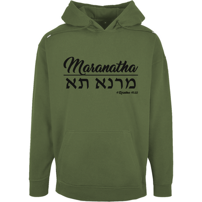 Unisex Oversize Hoodie "Maranatha"