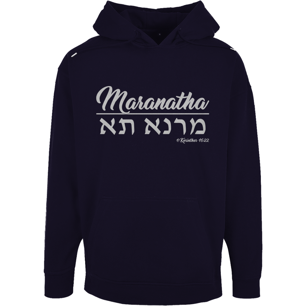 Unisex Oversize Hoodie "Maranatha"