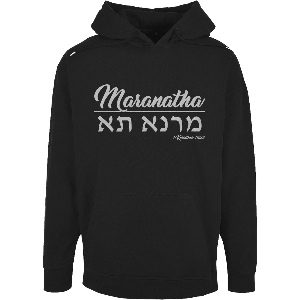 Unisex Oversize Hoodie "Maranatha"