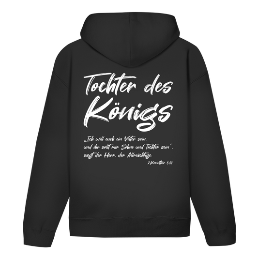 Unisex Bio Hoodie "Tochter des Königs"
